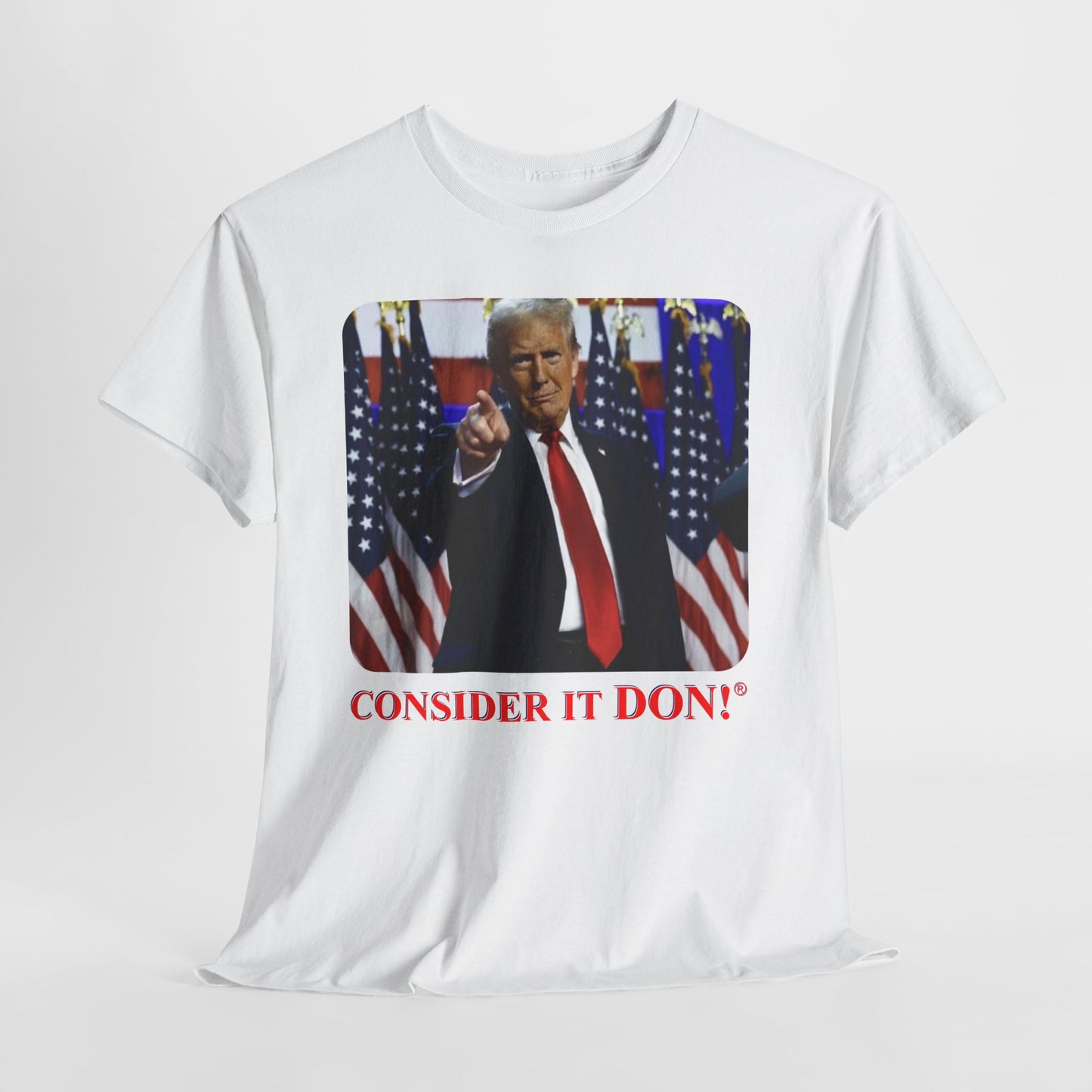 CONSIDER IT DON! - 01 - Artist Favorite - Hurtz Shirtz Collection