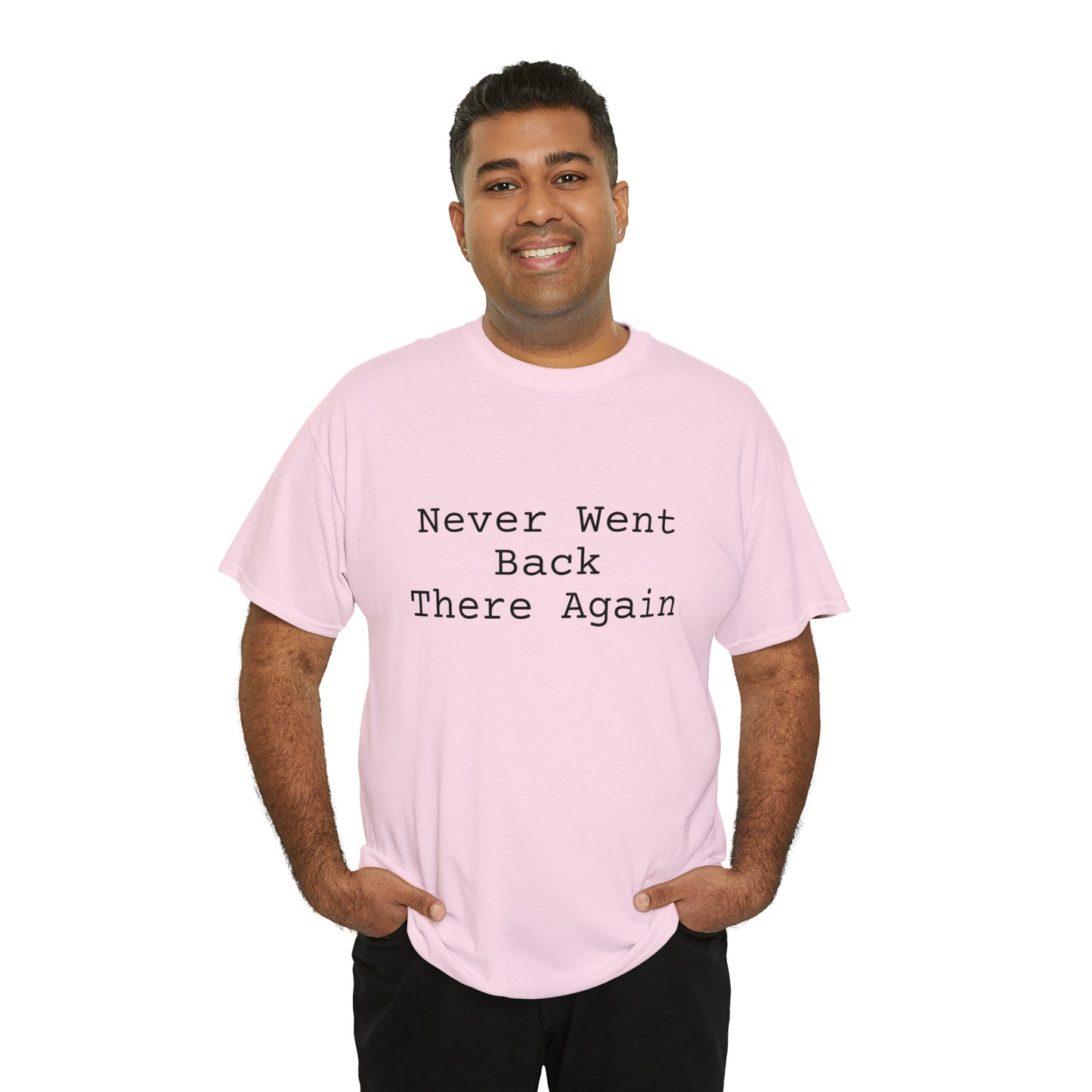 Never Went Back There Again - Hurts Shirts Collection