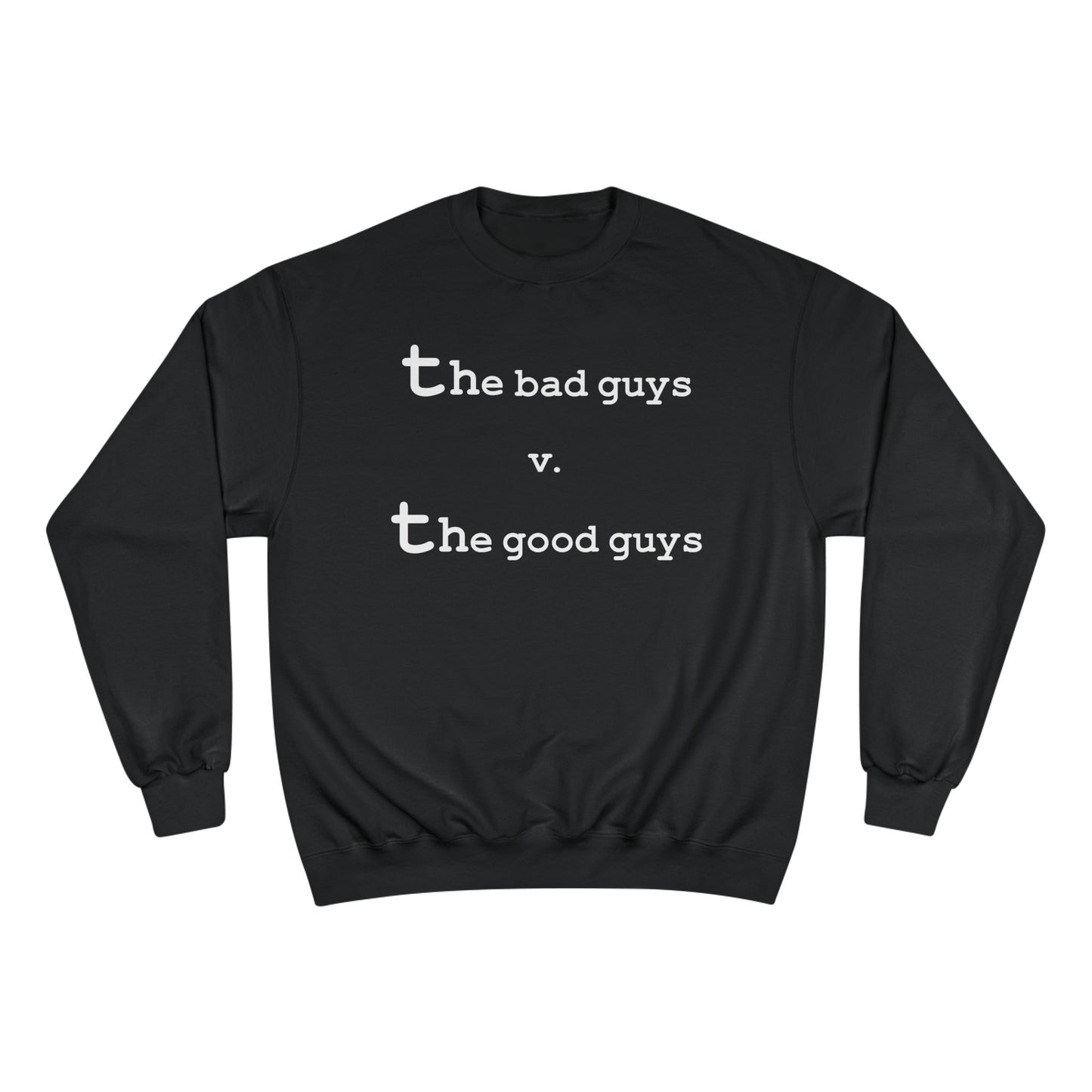 the bad guys v. the good guys - Hurtz Shirtz Collection