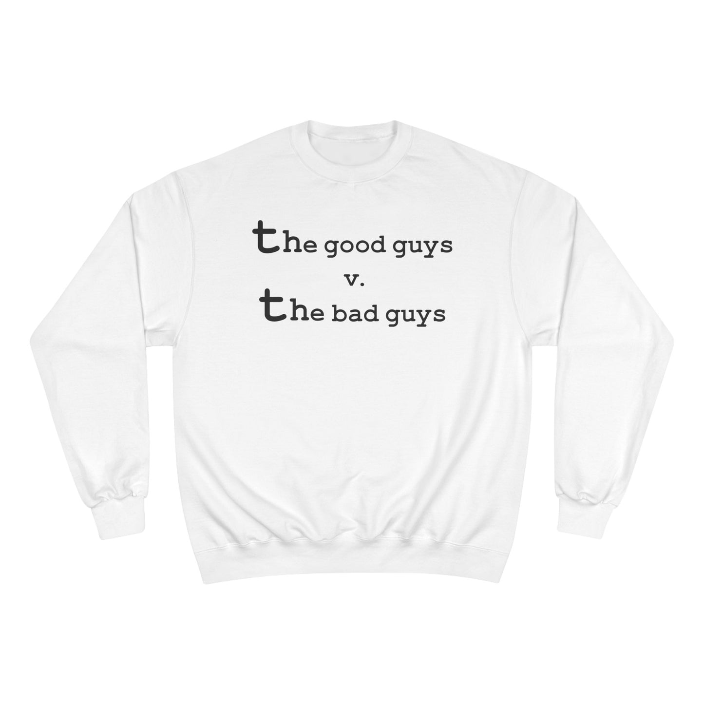the good guys v. the bad guys - Hurtz Shirtz Collection