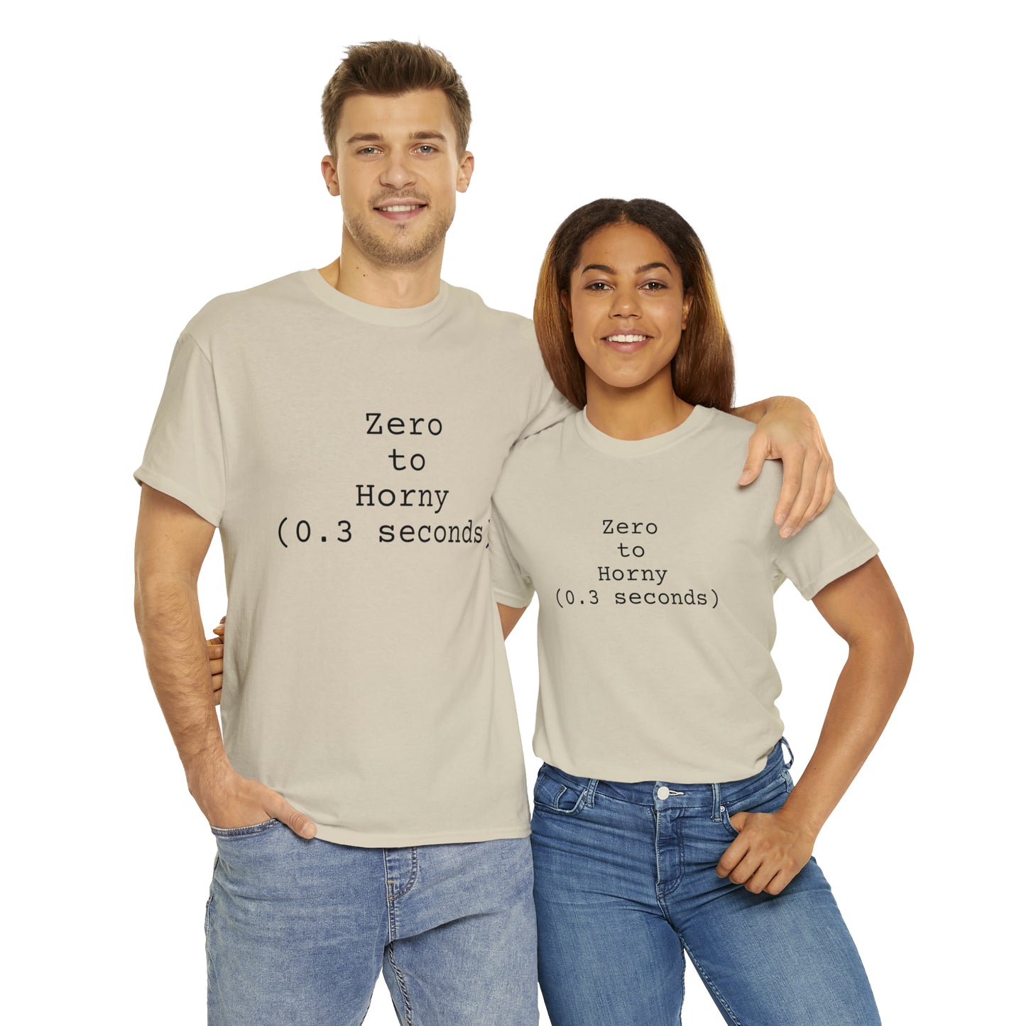 Zero to Horny (0.3 seconds) - Hurts Shirts Collection