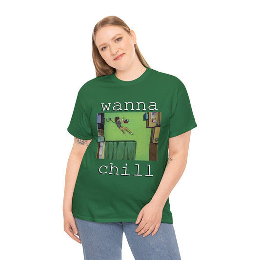 wanna chill - Hurts Shirts Collection