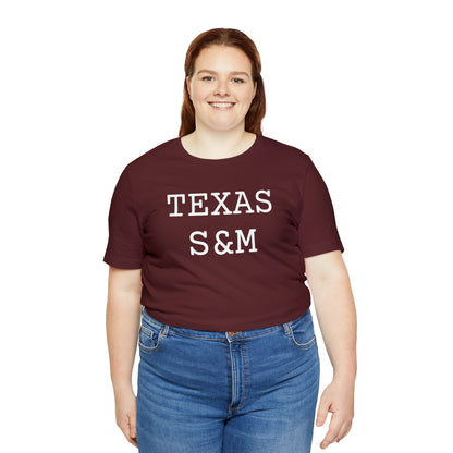 TEXAS S&M - Hurts Shirts