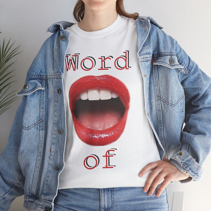 Word Of Mouth - Hurtz Shirtz Collection
