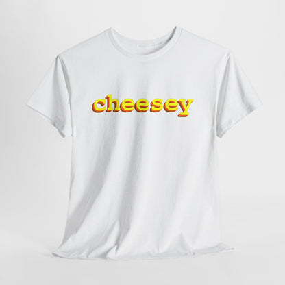 Tripple Cheesey - Hurtz Shirtz