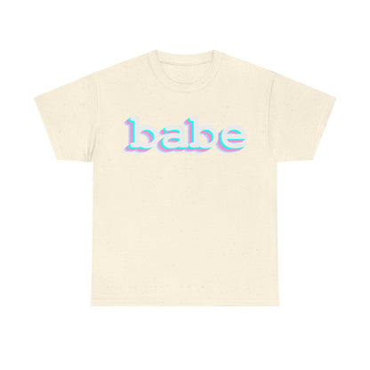 Babe - Hurtz Shirtz Collection