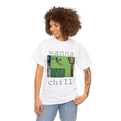 wanna chill - Hurts Shirts Collection