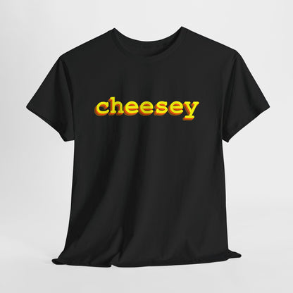 Tripple Cheesey - Hurtz Shirtz