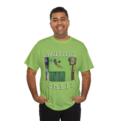 wanna chill - Hurts Shirts Collection