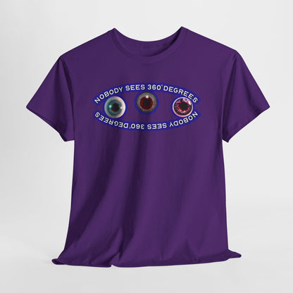 Nobody Sees 360 Degrees Graphic Tee - Purple - Hurtz Shirtz Collection