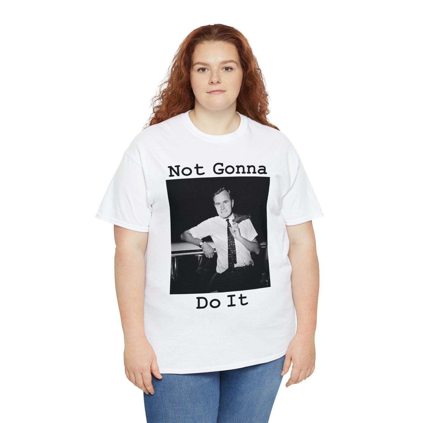 Not Gonna Do It - Hurts Shirts Collection