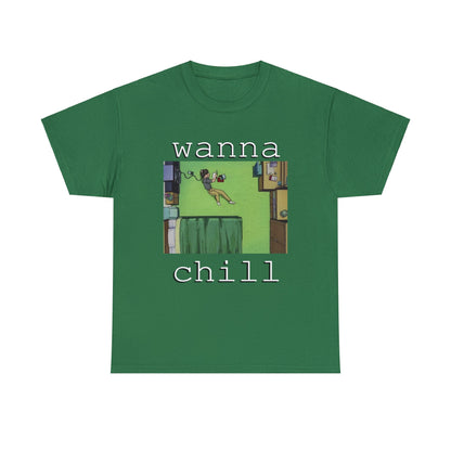 wanna chill - Hurts Shirts Collection