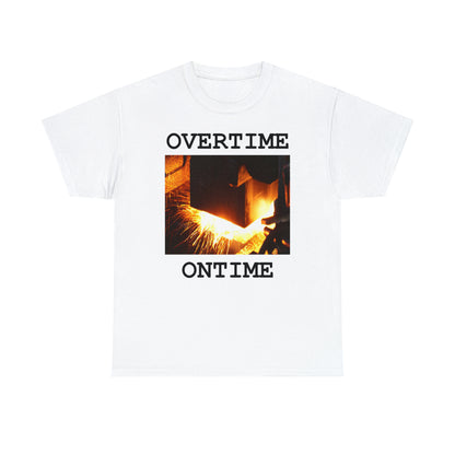 Overtime On Time - Hurts Shirts