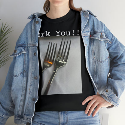 Fork You!!! - Hurts Shirts Collection