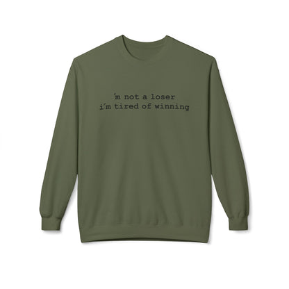 "i'm not a loser i'm tired of winning" Black Letters - Hurtz Shirtz