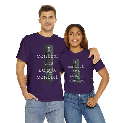 I control the remote control - Hurts Shirts Collection