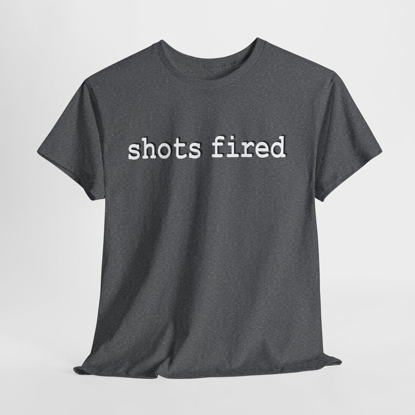 shots fired - Hurtz Shirtz Collection
