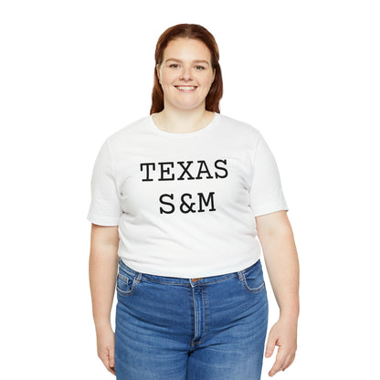TEXAS S&M - Hurts Shirts