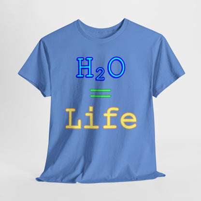 H2O = Life - Hurtz Shirtz Collection