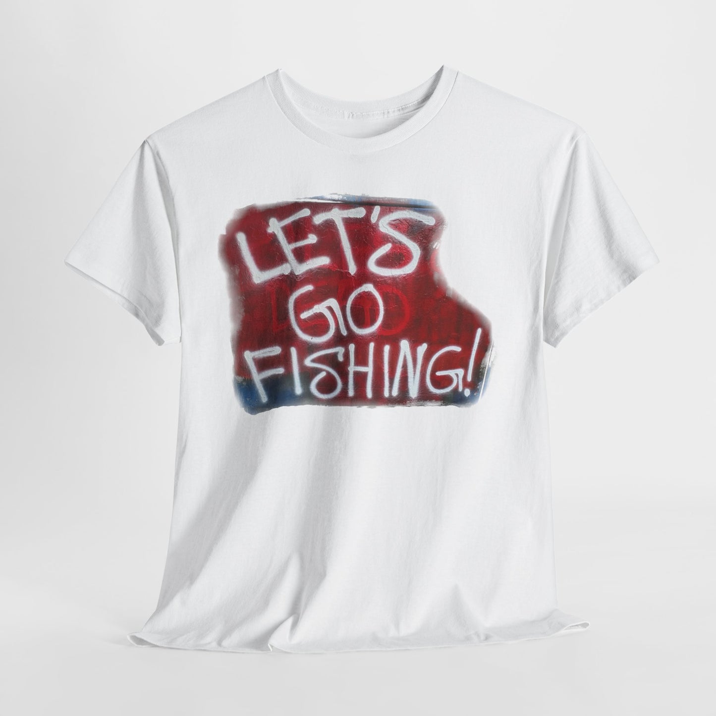 Let's Go Fishing! - Hurtz Shirtz Collection