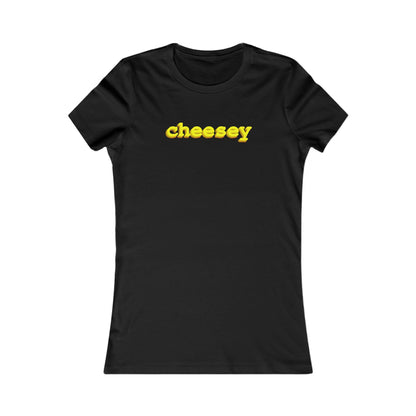 Cheesey (Women) - Hurtz Shirtz