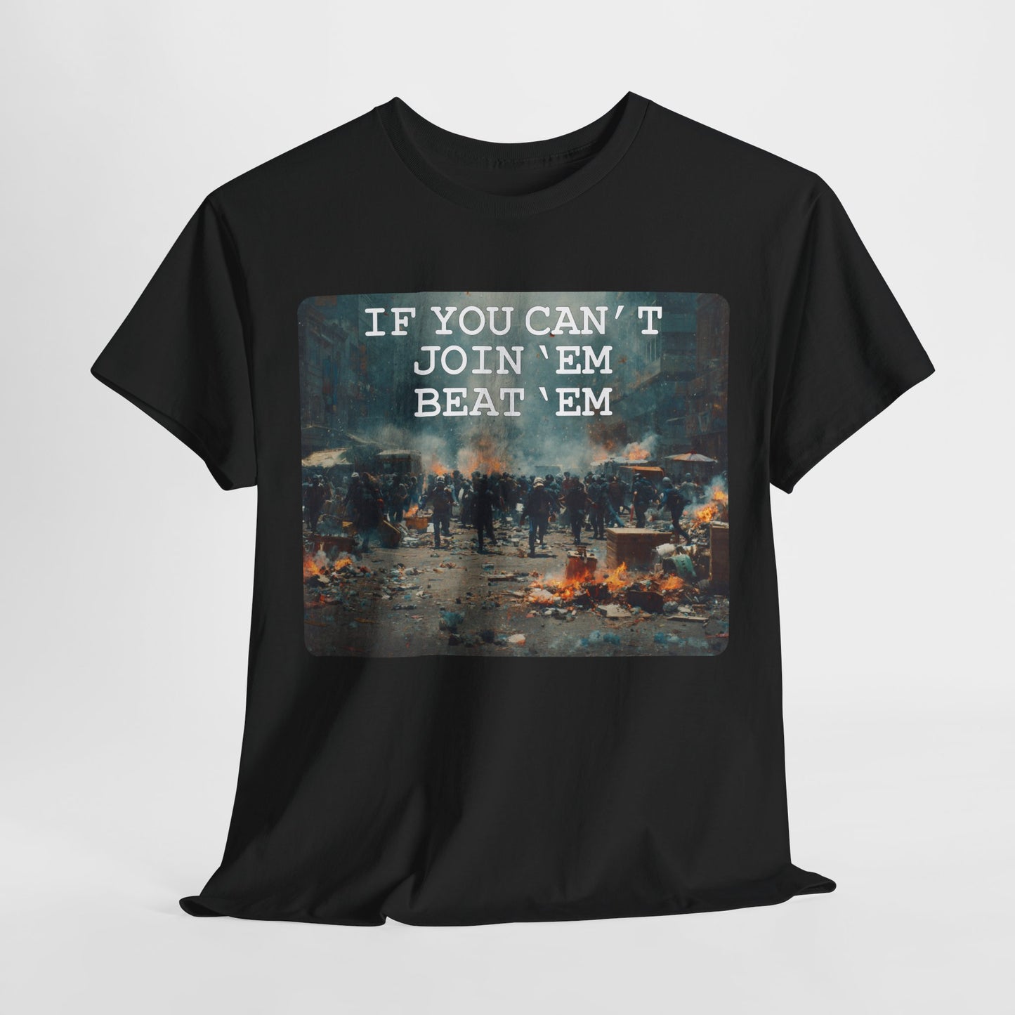 If you can't join 'em, Beat 'em - Hurtz shirtz Collection