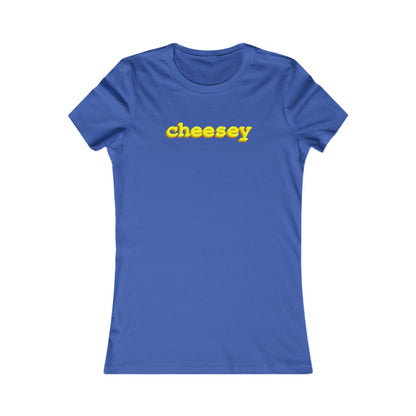 Cheesey (Women) - Hurtz Shirtz