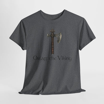 Orlaff the Viking - Hurtz Shirtz Collection