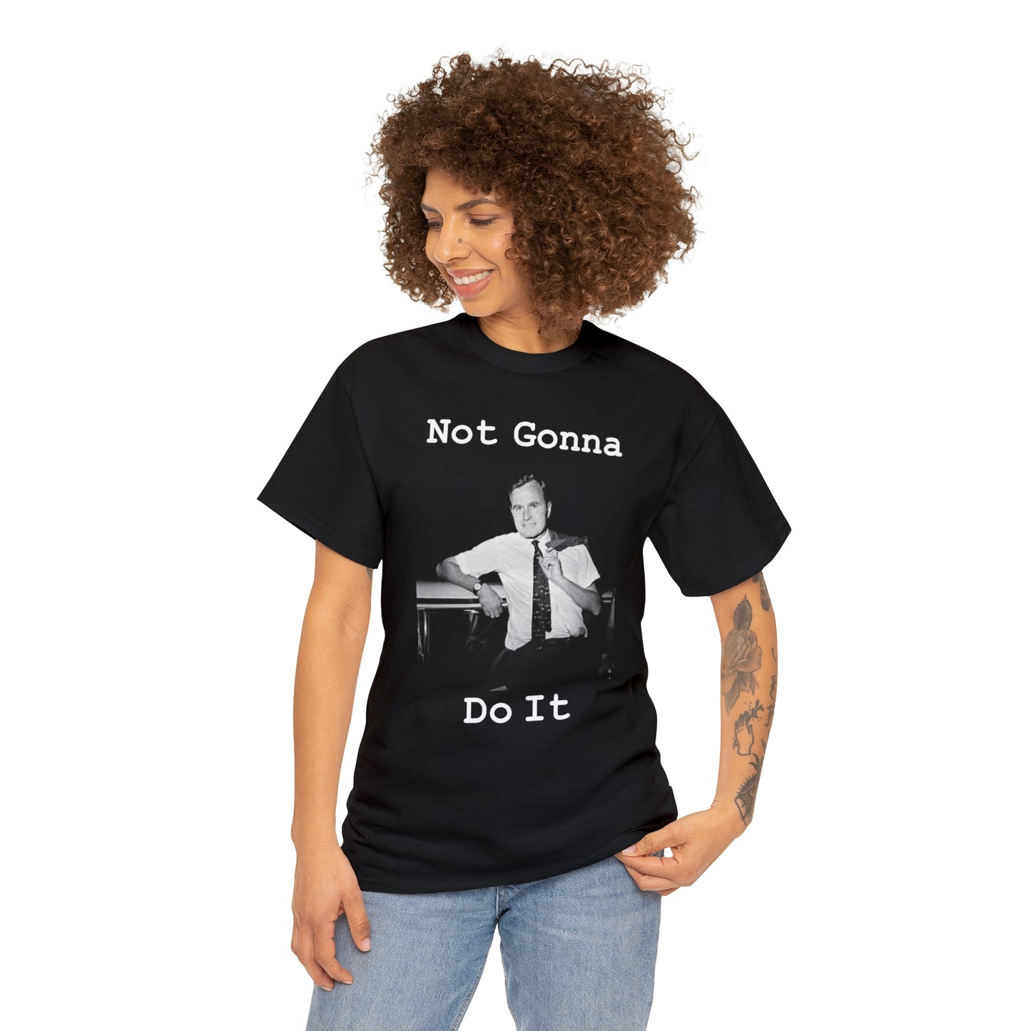 Not Gonna Do It (Black Shirt) - Hurts Shirts Collection