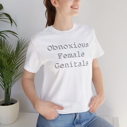 Obnoxious Female Genitals - Hurts Shirts Collection