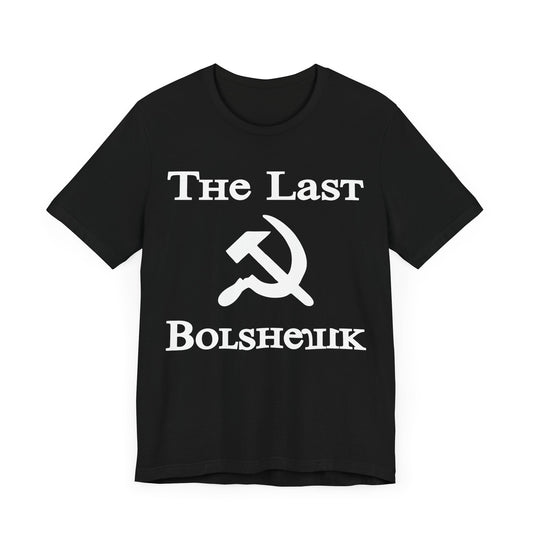 The Last Bolshevik Black Shirt - Hurts Shirts Collection
