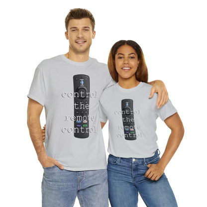 I control the remote control - Hurts Shirts Collection