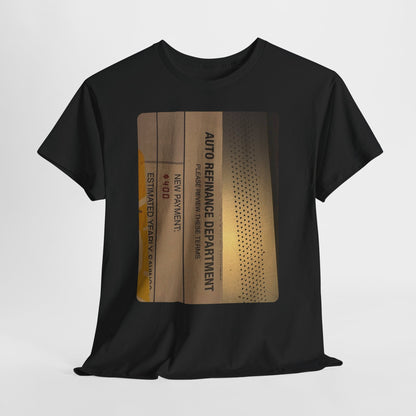 Auto Refinance Department - Hurtz Shirtz Collection