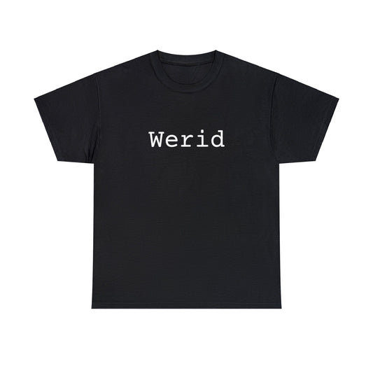 Werid - Hurts Shirts Collection