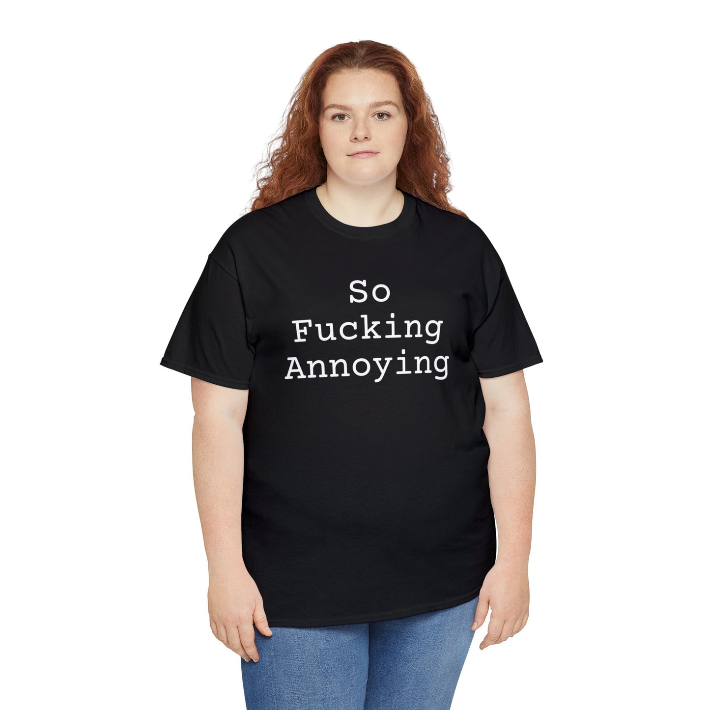 So Fucking Annoying - Hurts Shirts Collection