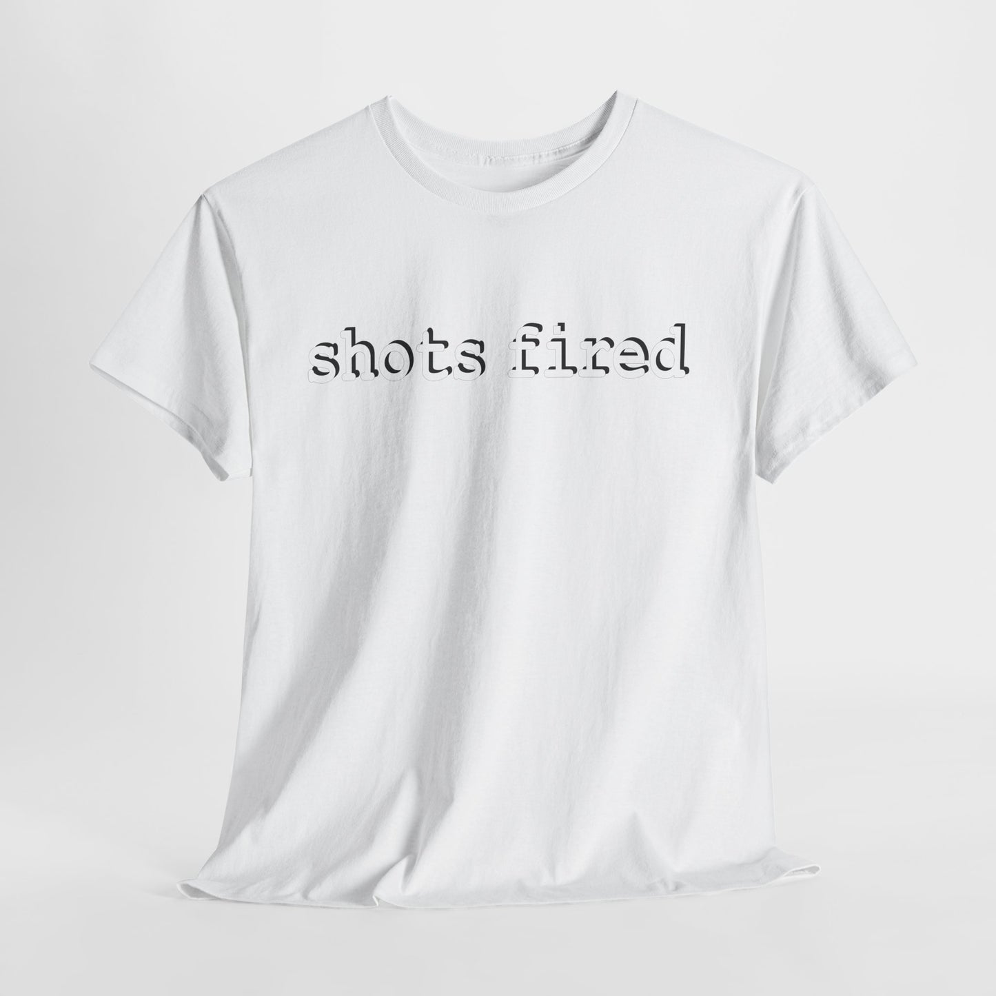 shots fired - Hurtz Shirtz Collection
