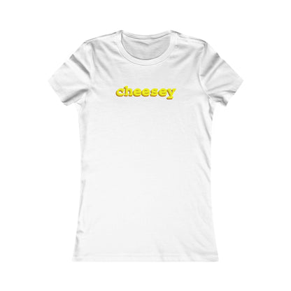 Cheesey (Women) - Hurtz Shirtz
