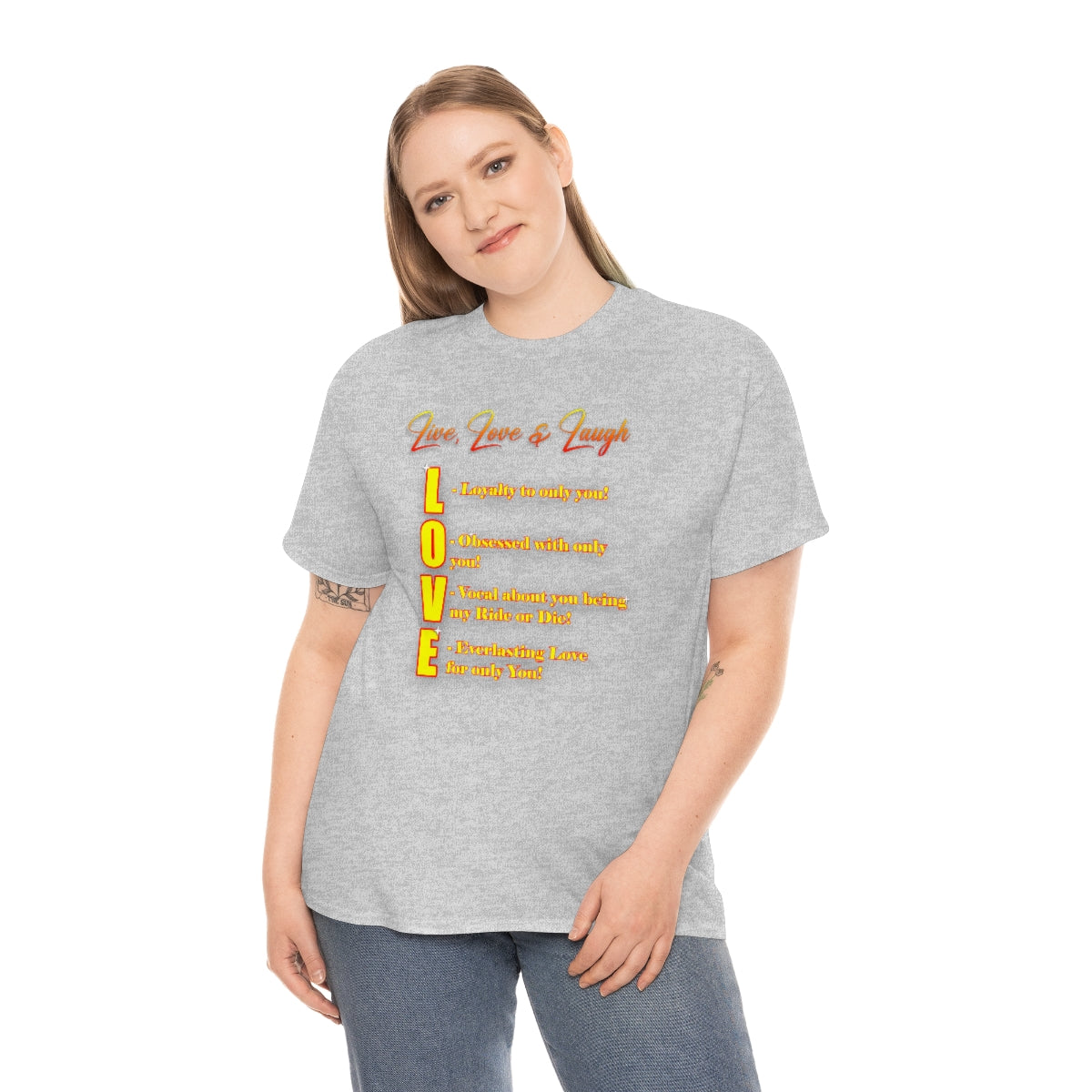 Meaning of Love- Live, Love & Laugh Shirt